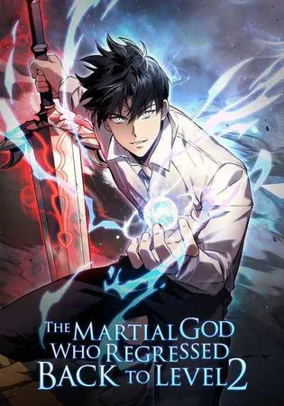 The Martial God who Regressed Back to Level 2 Cover Image