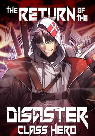 The Return of the Disaster-Class Hero Cover Image